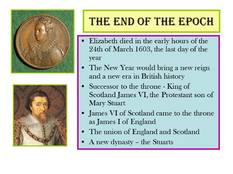 The end of the epoch Elizabeth died in the early hours of the 24th